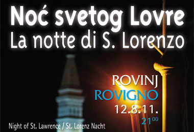 NOĆ SV. LOVRE, ROVINJ, 10.08.2017. - Najbolje u Hrvatskoj 