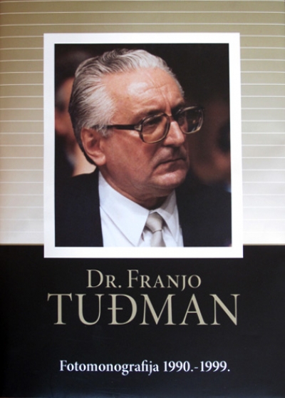FRANJO TUĐMAN - Najbolje u Hrvatskoj 