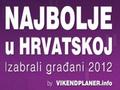 Kao sudionik projekta NAJBOLJE u HRVATSKOJ možete osvojiti  vikend za dvije osobe - Najbolje u Hrvatskoj 