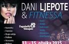 DANI LJEPOTE I FITNESA NA ZGB.VELESAJMU 11.-13.03.2016. - Najbolje u Hrvatskoj 